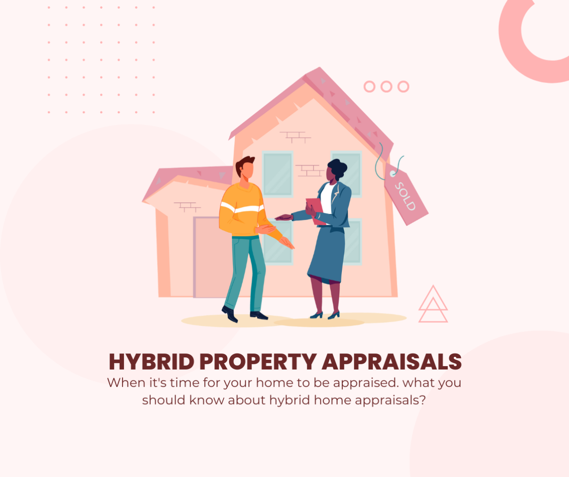 Hybrid Property Appraisal