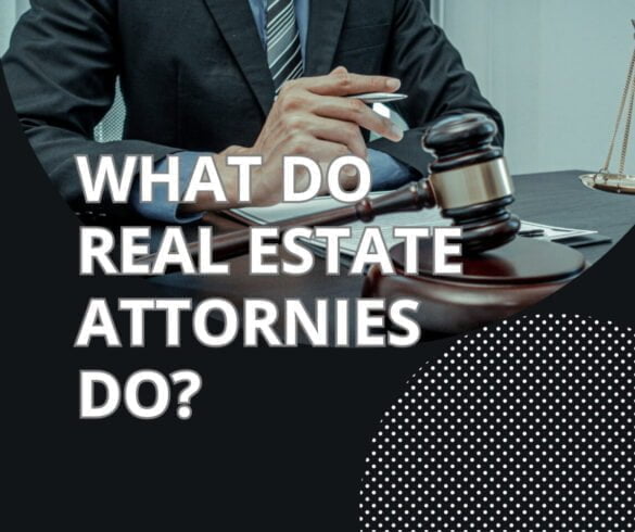 What Does A Real Estate Attorney Do
